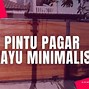 Pintu Pagar Sliding Kayu