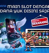 Situs Slot Terpercaya Dana